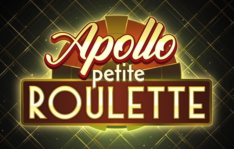 Apollo Petite Roulette